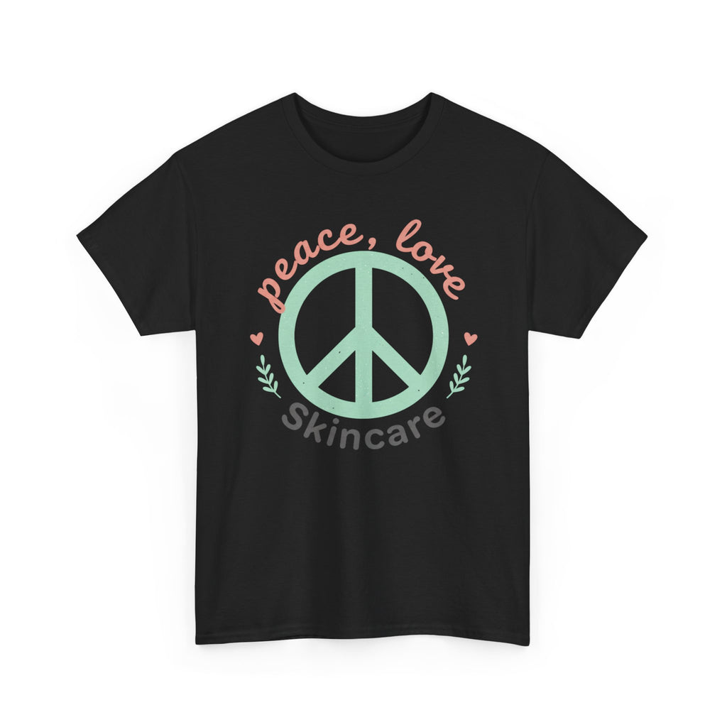 Peace Love Skincare T-Shirt — Cute Eco Vibes Graphic Tee