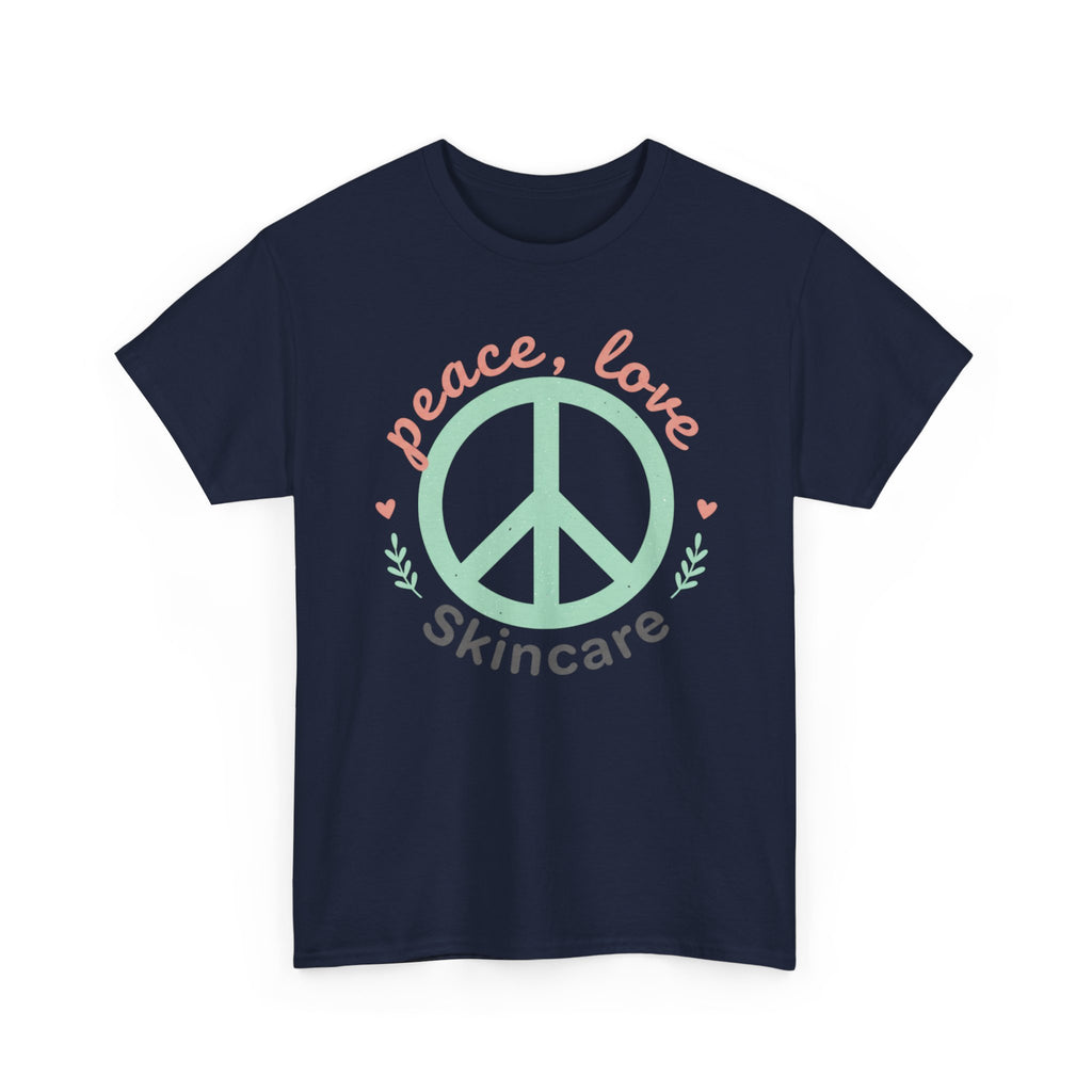 Peace Love Skincare T-Shirt — Cute Eco Vibes Graphic Tee